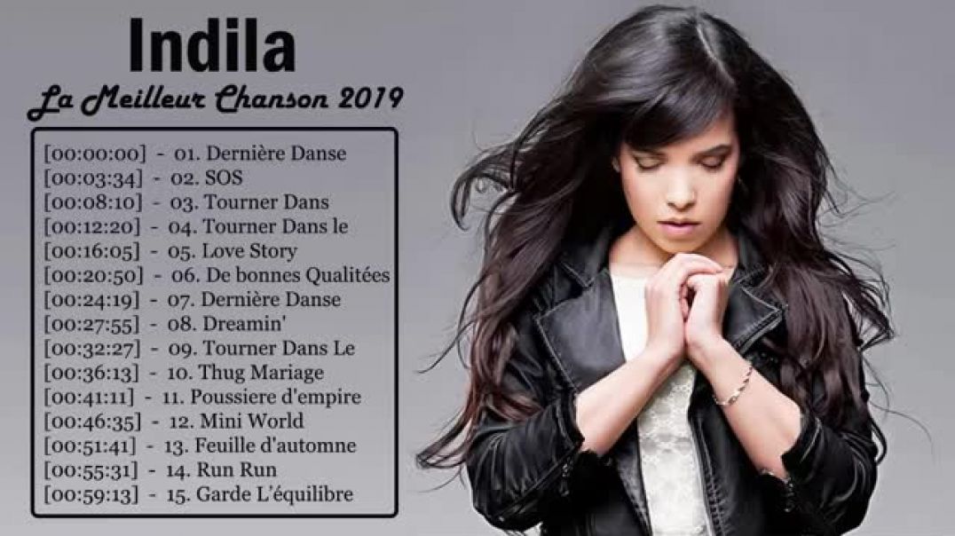 ⁣Indila Greatest Hits Full Album - Best Songs Of Indila Playlist 2018 HD