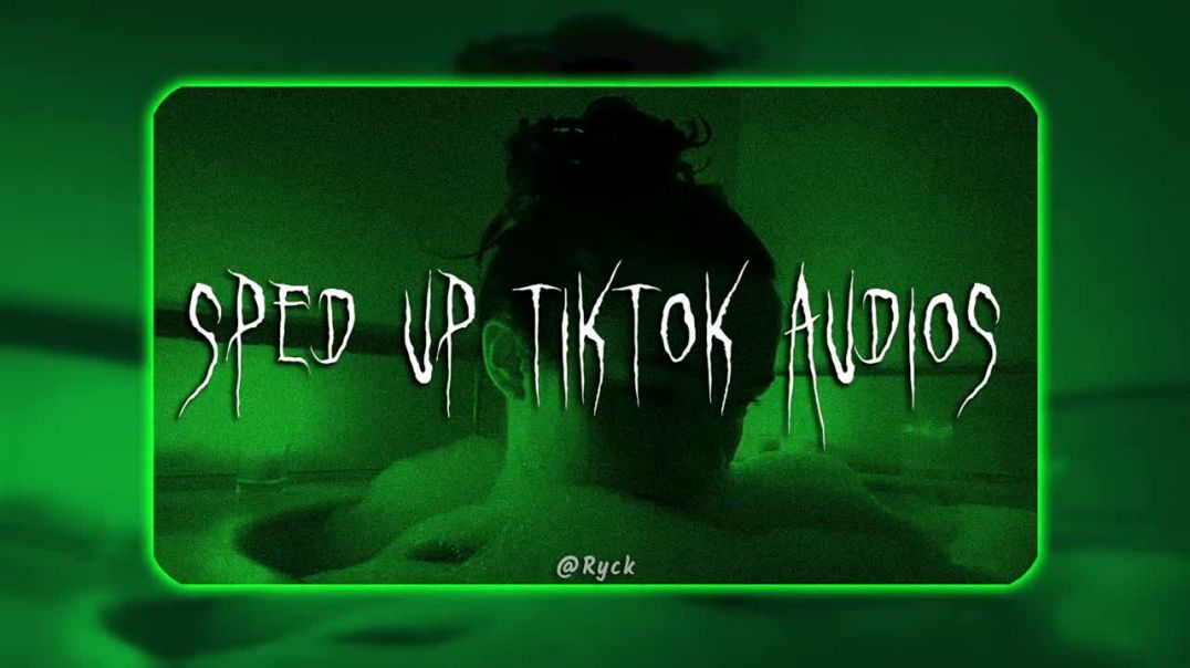 ⁣sped up_nightcore tiktok audios of songs to sing in the shower